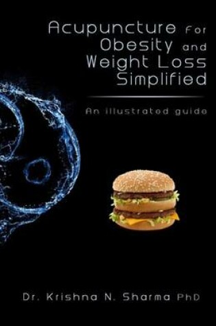 Cover of Acupuncture for Obesity and Weight Loss Simplified