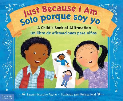 Book cover for Just Because I Am / Solo porque soy yo