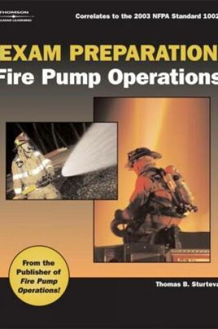 Cover of Exam Preparation for Fire Pump Operations