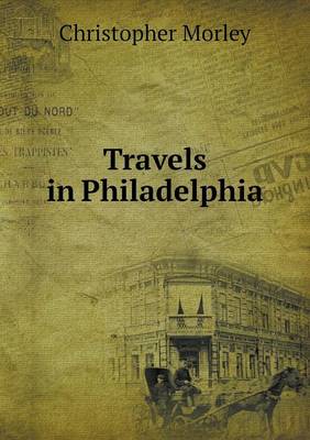 Book cover for Travels in Philadelphia