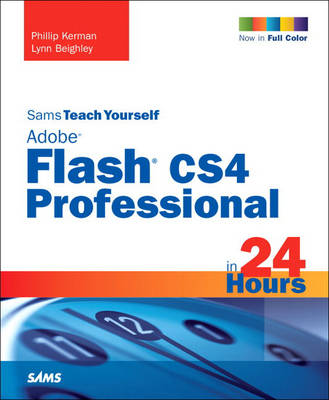 Book cover for Sams Teach Yourself Adobe Flash CS4 Professional in 24 Hours