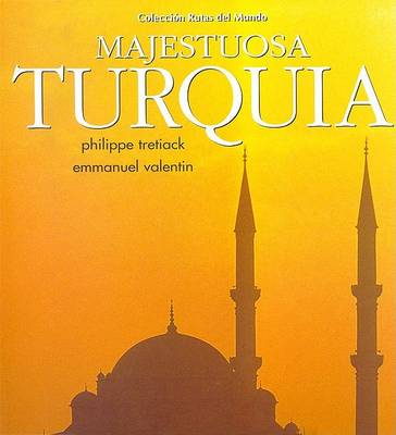 Book cover for Majestuosa Turquia