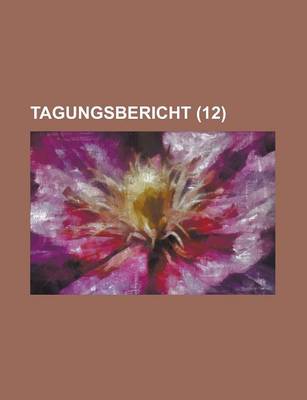 Book cover for Tagungsbericht (12)