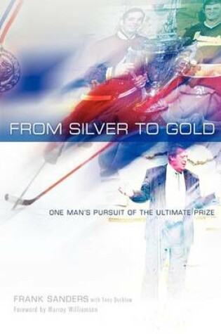 Cover of From Silver to Gold