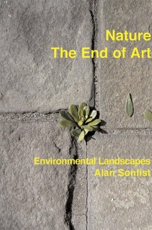 Cover of Nature-The End of Art: Environmental