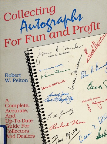 Book cover for Collecting Autographs for Fun and Profit