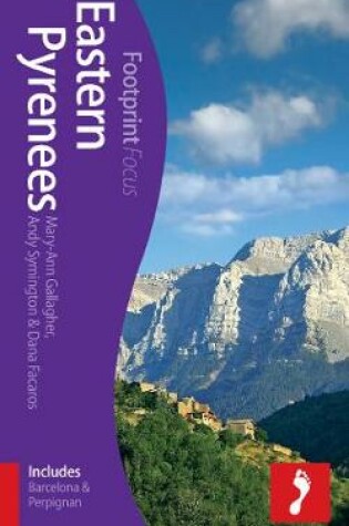 Cover of Eastern Pyrenees Footprint Focus Guide