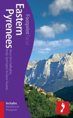 Book cover for Eastern Pyrenees Footprint Focus Guide
