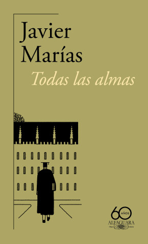Book cover for Todas las almas(60 Aniversario) / All Souls