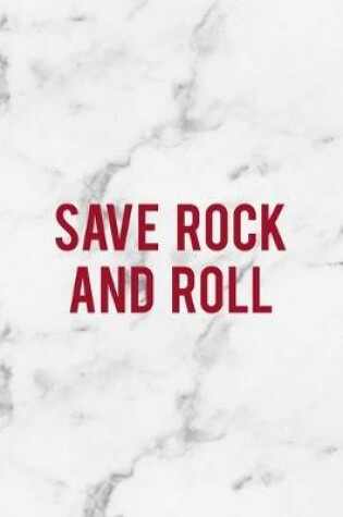 Cover of Save Rock And Roll