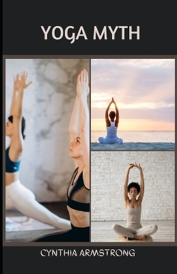 Book cover for Yoga Myth