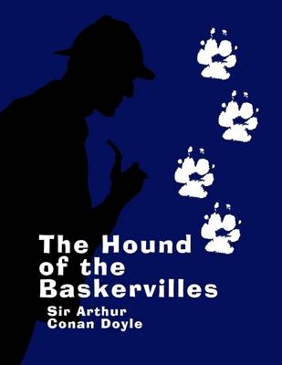 Book cover for The Hound of the Baskervilles (Annotated)