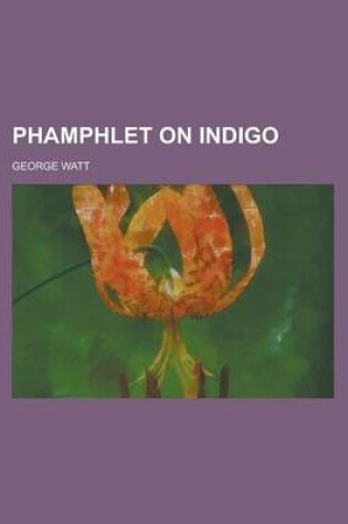 Cover of Phamphlet on Indigo