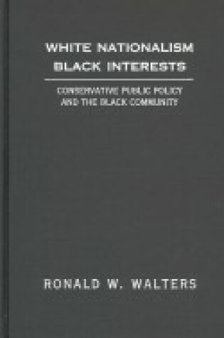 Cover of White Nationalism, Black Interests