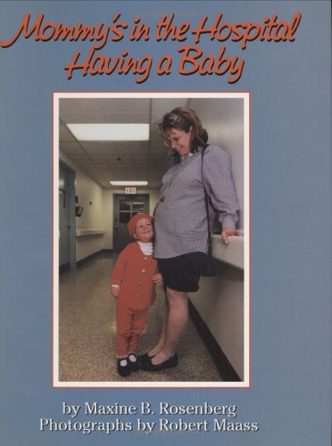 Book cover for Mommy's in the Hospital Having a Baby