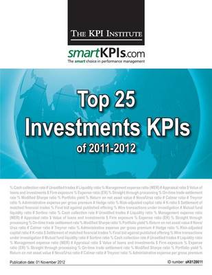 Book cover for Top 25 Investments KPIs of 2011-2012