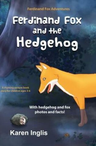 Cover of Ferdinand Fox and the Hedgehog