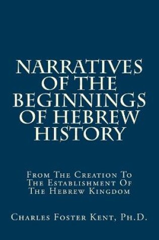 Cover of Narratives Of The Beginnings Of Hebrew History