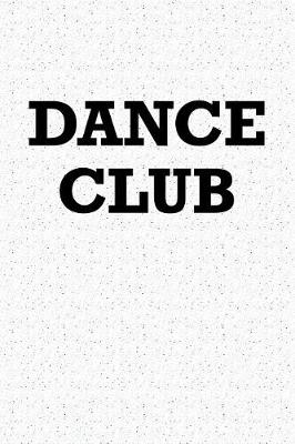 Book cover for Dance Club