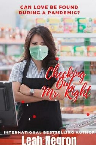 Cover of Checking Out Mr. Right