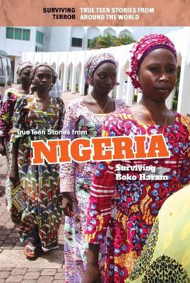 Cover of True Teen Stories from Nigeria