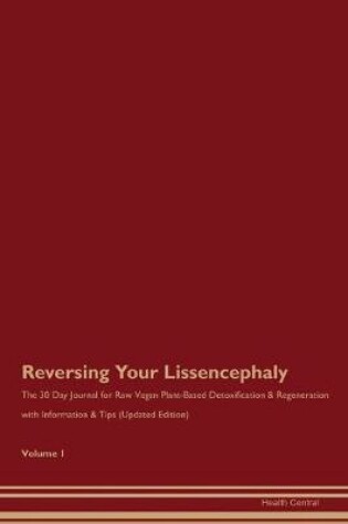 Cover of Reversing Your Lissencephaly