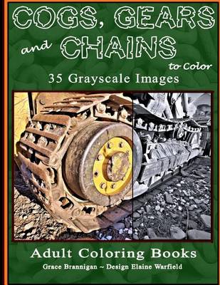 Cover of Cogs, Gears and Chains to Color