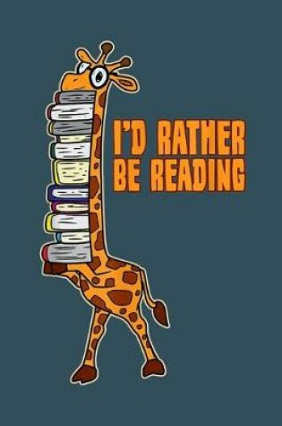 Cover of Id rather be reading