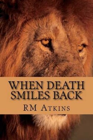 Cover of When Death Smiles Back