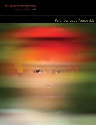 Book cover for Perú: Cerros de Kampankis – Rapid Biological and Social Inventories: 24