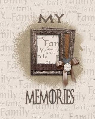 Book cover for My Family Memories