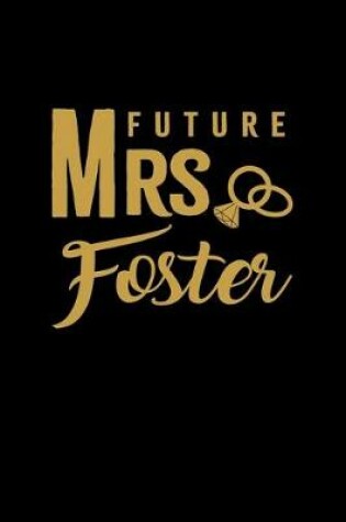 Cover of Future Mrs. Foster