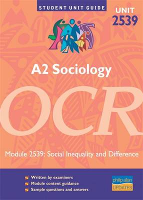 Book cover for A2 Sociology, Unit 2539, OCR