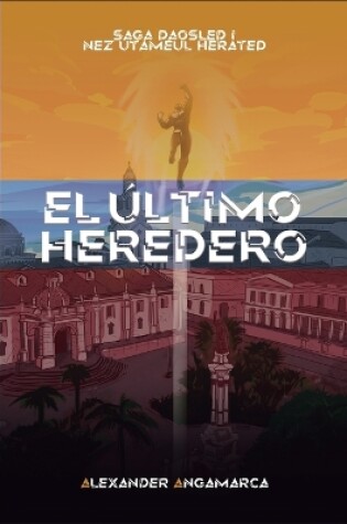 Cover of El Último Heredero