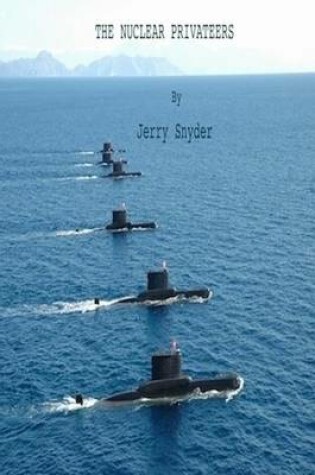 Cover of The Nuclear Privateers