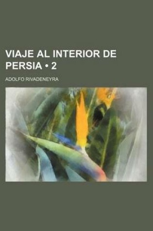 Cover of Viaje Al Interior de Persia (2)