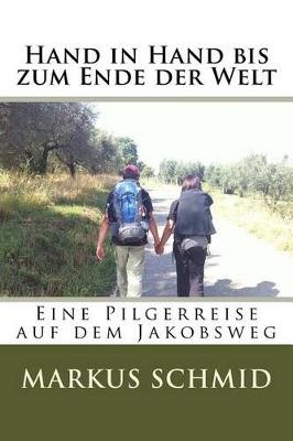Book cover for Hand in Hand Bis Zum Ende Der Welt