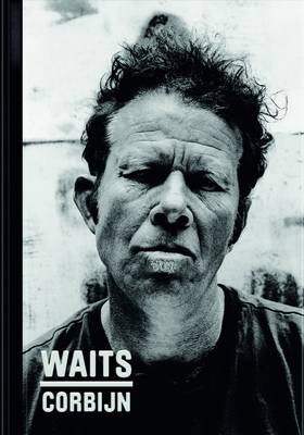 Book cover for Waits/Corbijn '77-'11