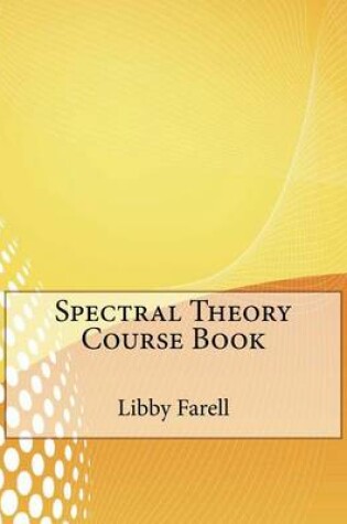 Cover of Spectral Theory Course Book