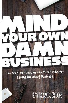 Cover of Mind Your Own Damn Business