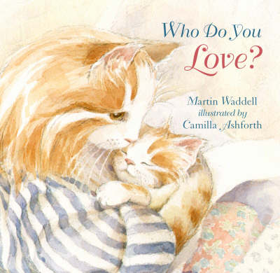 Book cover for Who Do You Love? Board Book