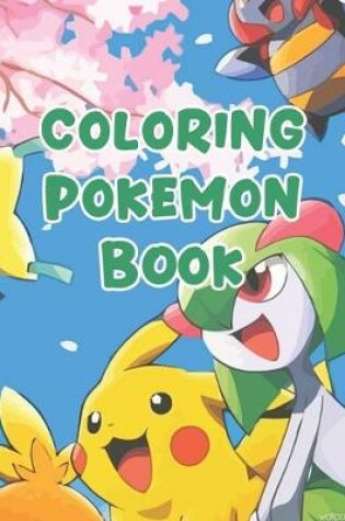 Cover of Coloring Pokemon Book