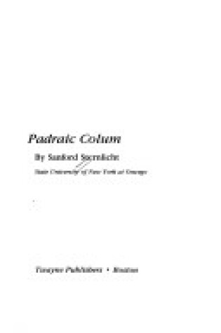 Cover of Padraic Colum