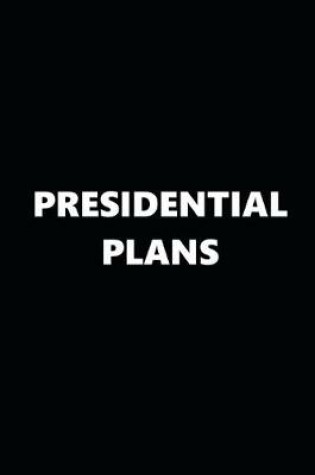 Cover of 2020 Daily Planner Political Theme Presidential Plans 388 Pages