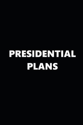 Book cover for 2020 Daily Planner Political Theme Presidential Plans 388 Pages