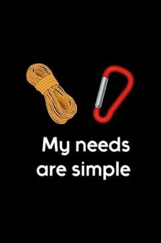 Cover of My Needs Are Simple