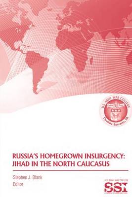 Book cover for Russia's Homegrown Insurgency