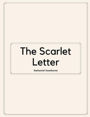 Book cover for The Scarlet Letter by Nathaniel Hawthorne