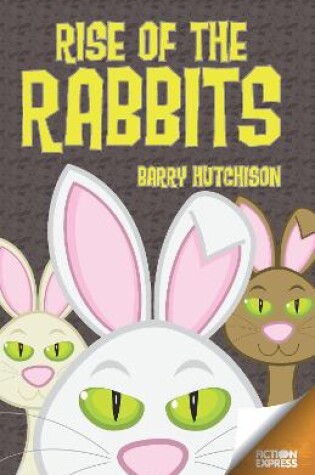 Cover of The Rise of the Rabbits