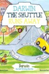 Book cover for Darwin the Shuttle Runs Away